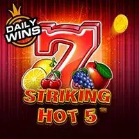 Striking Hot 5™